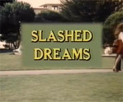Slashed Dreams (1975)