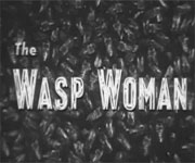 The Wasp Woman (1960)